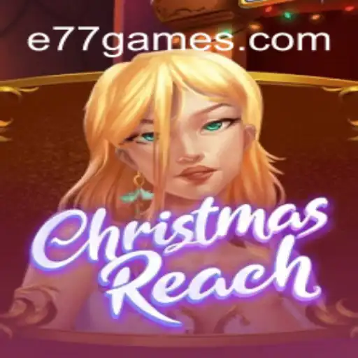 Unveiling the Magic of ChristmasReach: A Joyous Holiday Adventure